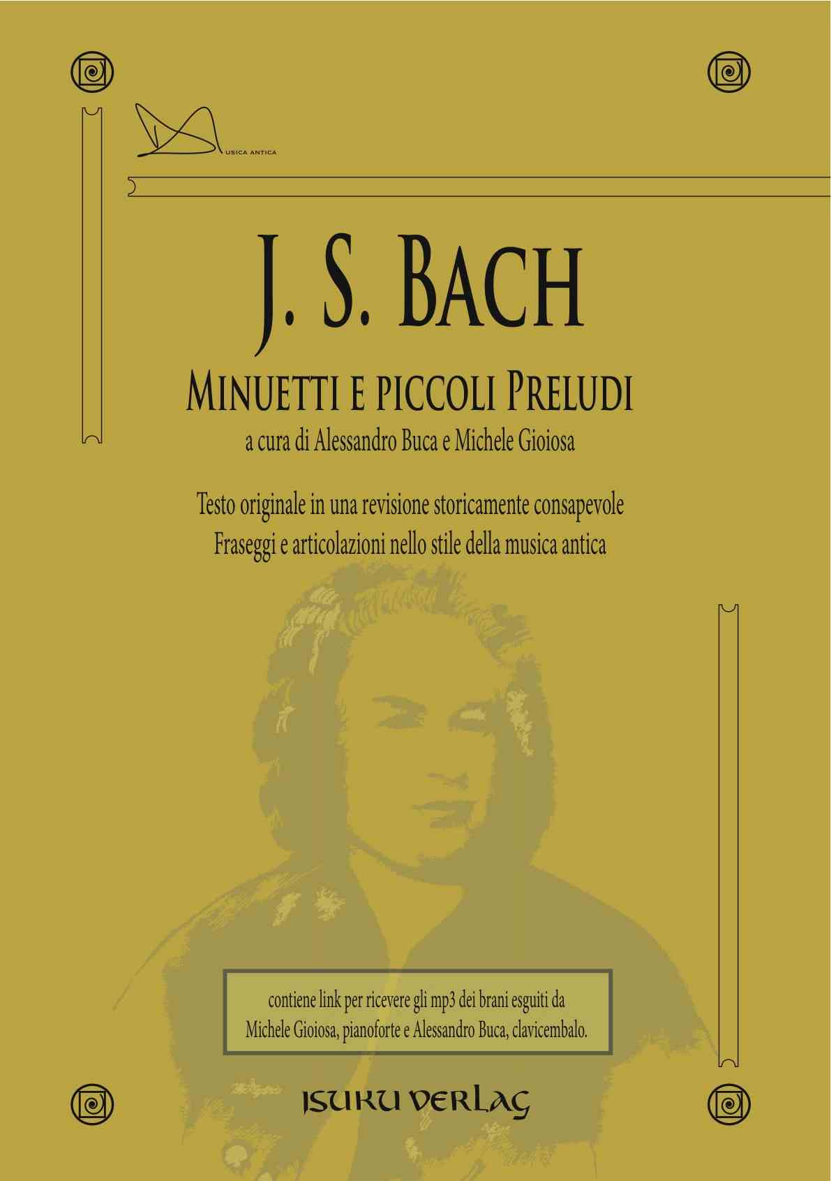 Bach, Minuetti e piccoli Preludi
